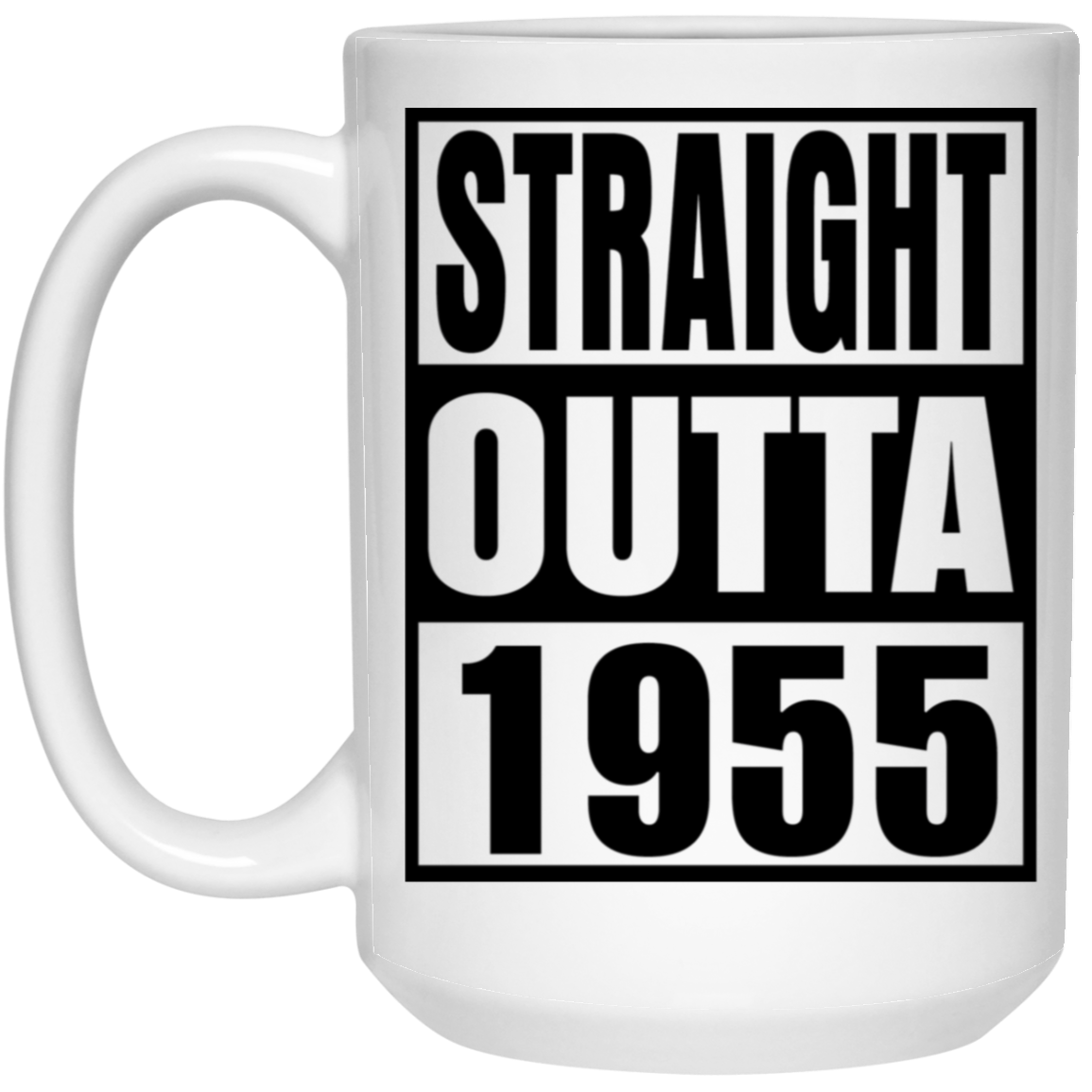 Straight Outta 1955 - Mugs