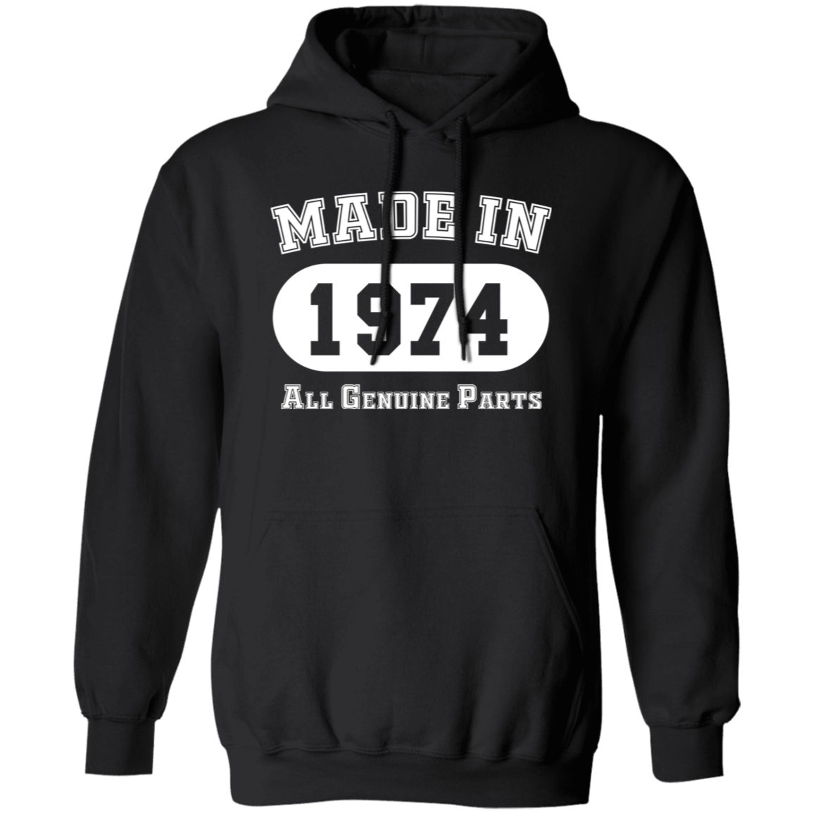 Made In 1974 All Genuine Parts - Hoodie