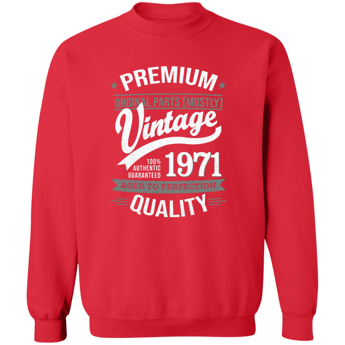 Premium Quality 1971 - Sweatshirt