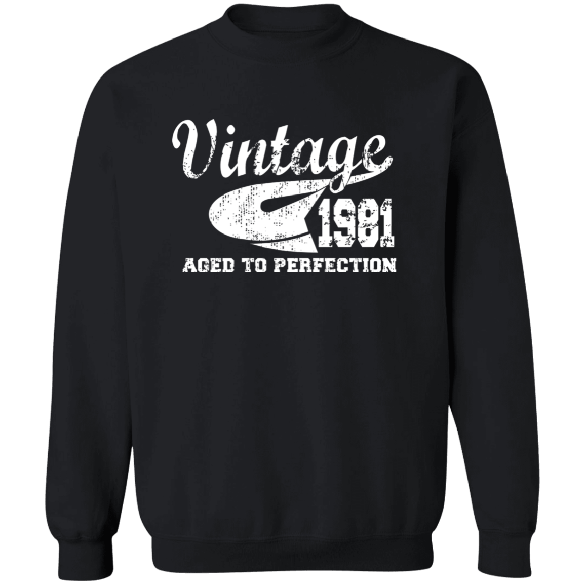 Vintage 1981 Aged To Perfection - Sweatshirt