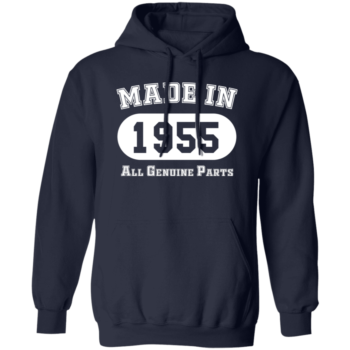 Made In 1955 All Genuine Parts - Hoodie