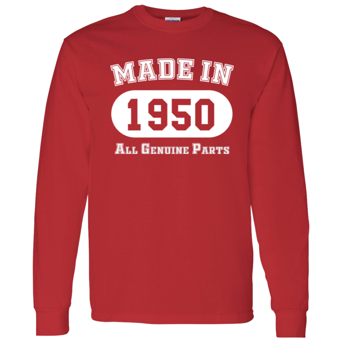 Made In 1950 All Genuine Parts - Long Sleeve Tee