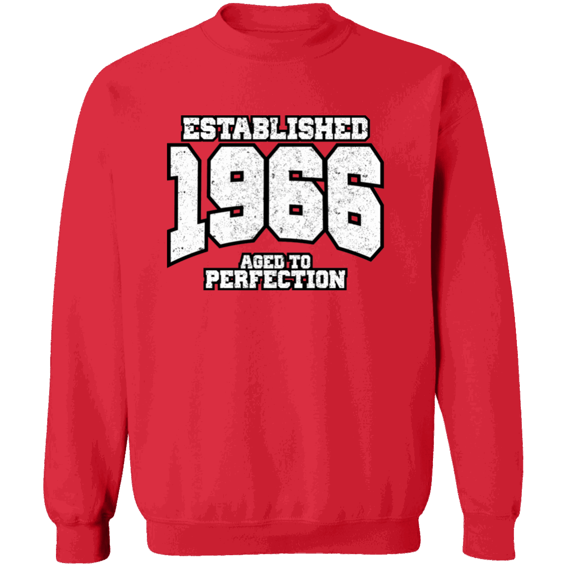 Established 1966 Aged To Perfection - Sweatshirt