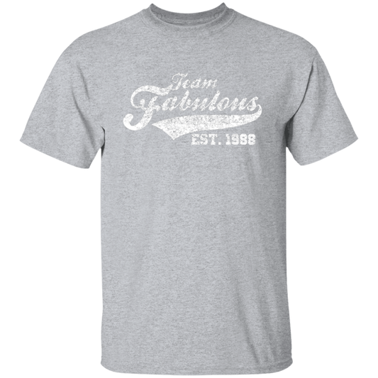 Team Fabulous Est. 1988 - T Shirt