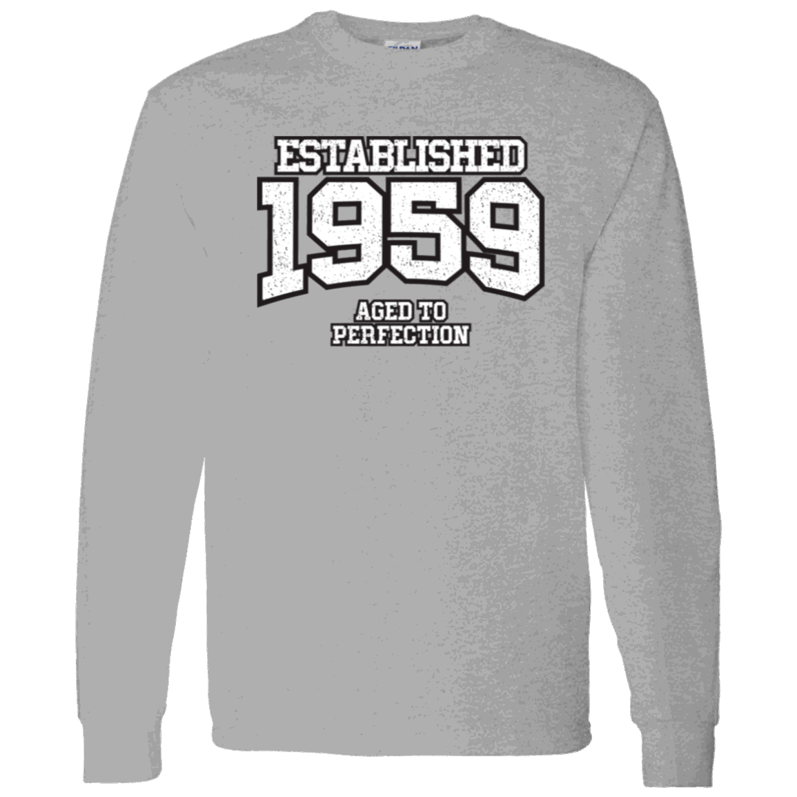 Established 1959 Aged To Perfection - Long Sleeve Tee