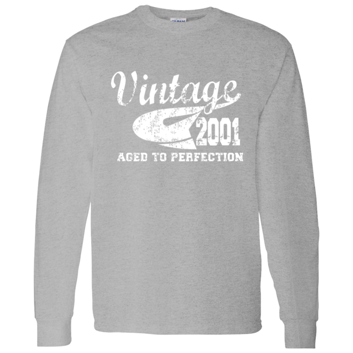 Vintage 2001 Aged To Perfection - Long Sleeve Tee