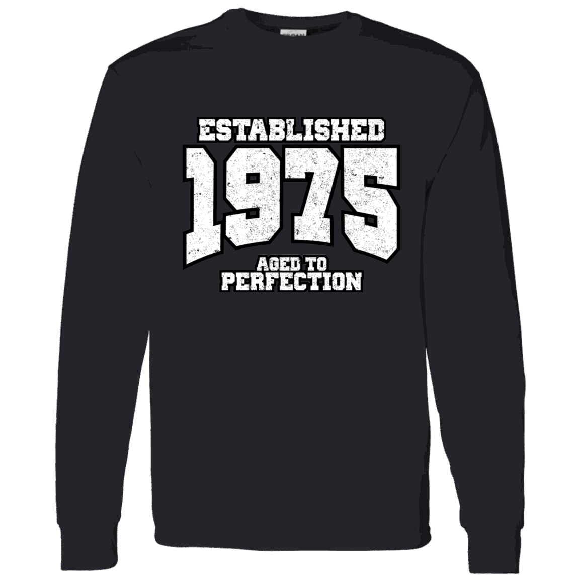 Established 1975 Aged To Perfection - Long Sleeve Tee