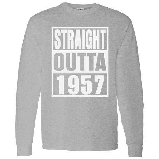 Straight Outta 1957 - Long Sleeve Tee