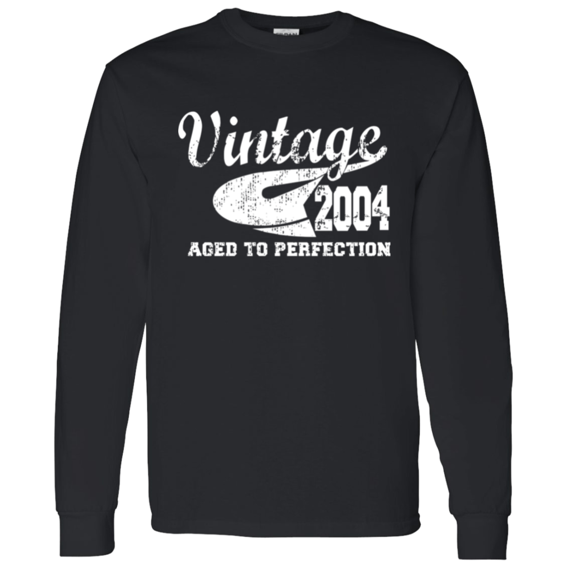 Vintage 2004 Aged To Perfection - Long Sleeve Tee