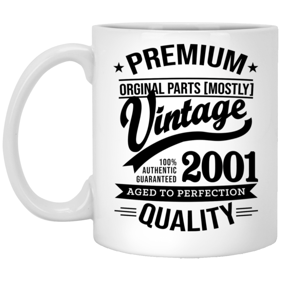 Premium Quality 2001 - Mugs