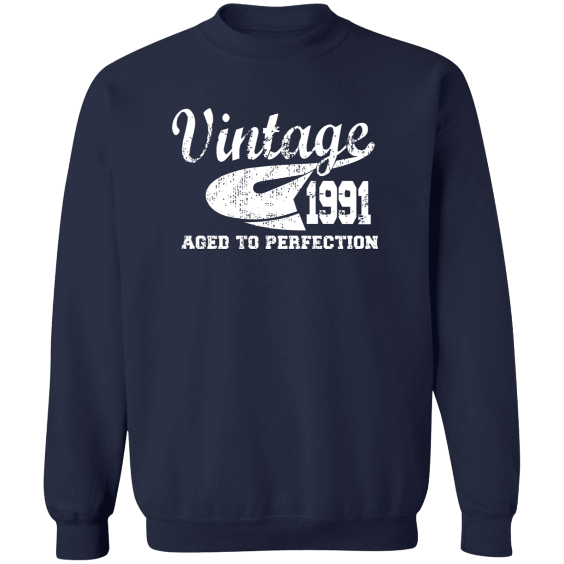 Vintage 1991 Aged To Perfection - Sweatshirt