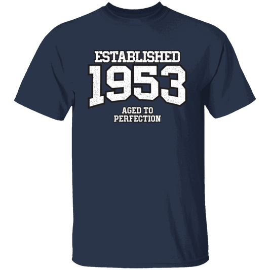 Established 1953 Aged To Perfection - T Shirt