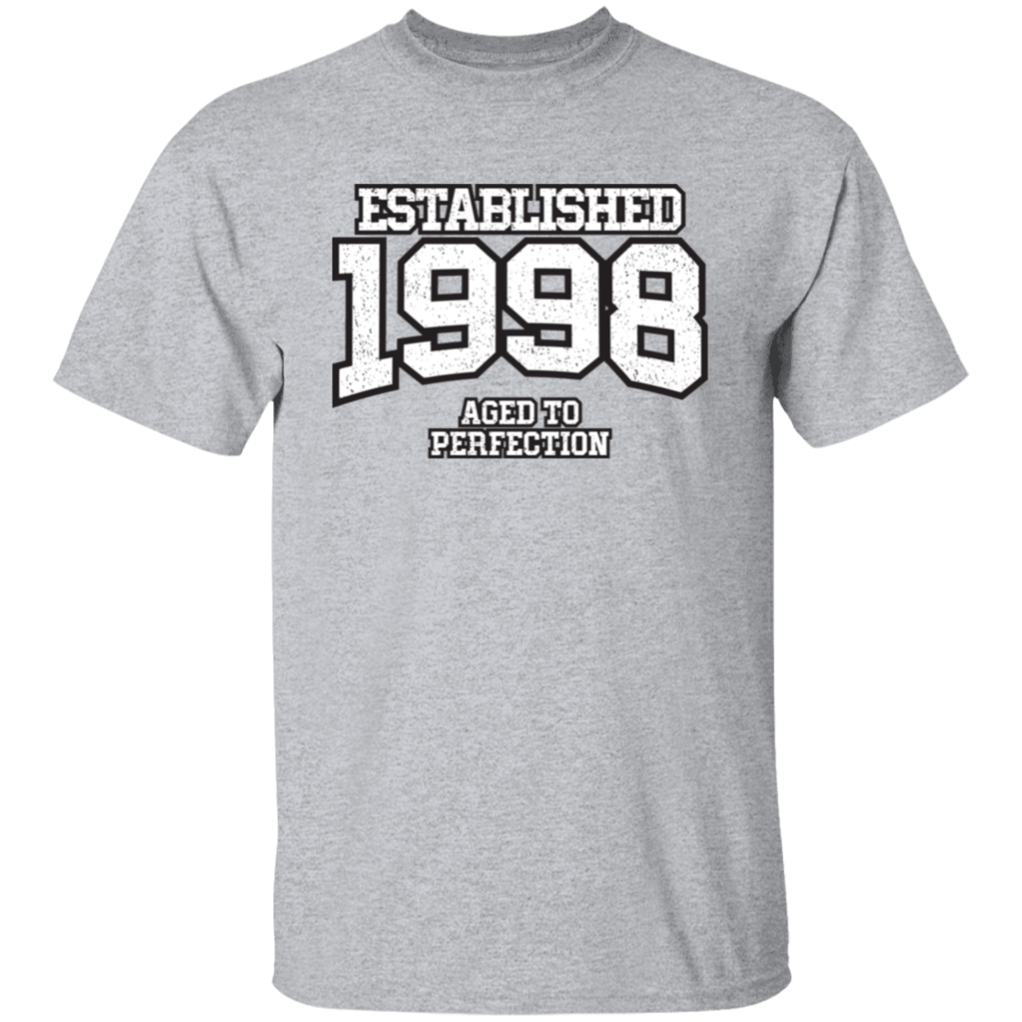 Established 1998 Aged To Perfection - T Shirt