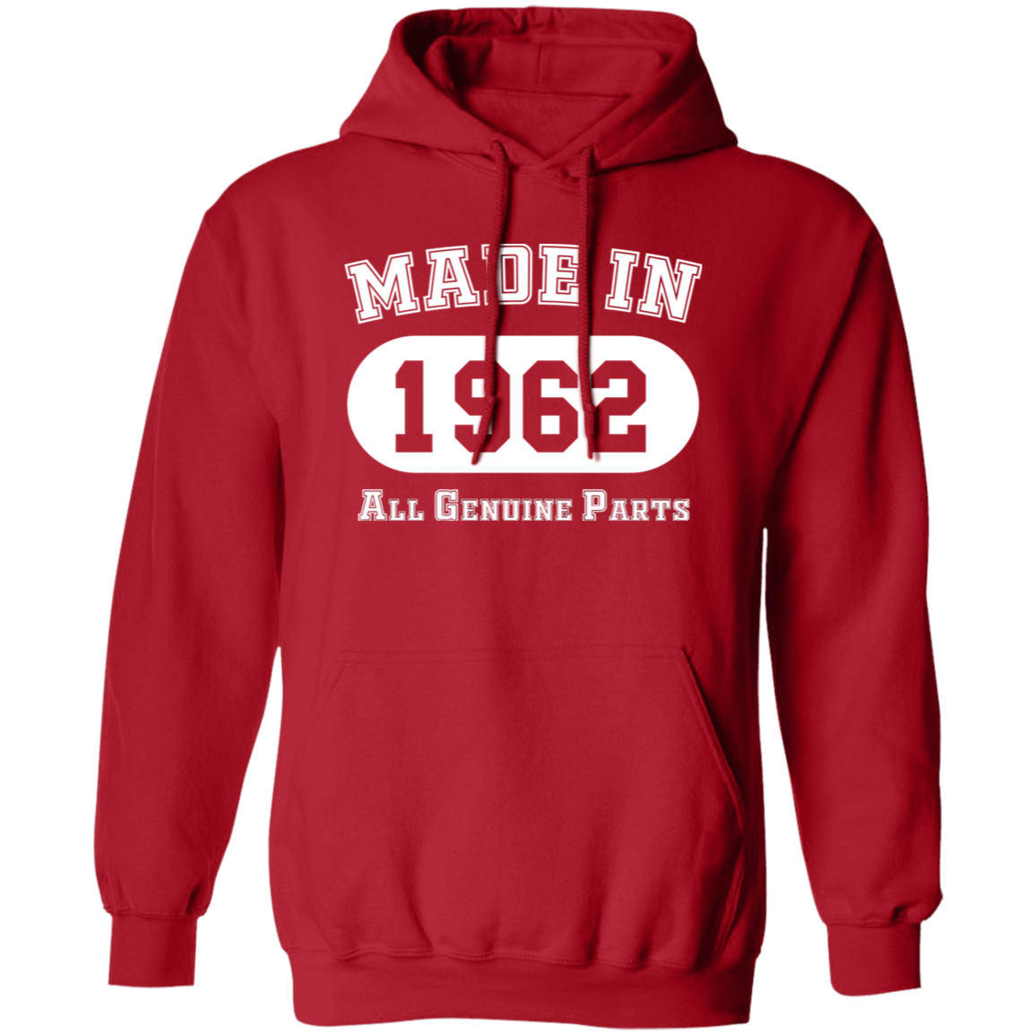 Made In 1962 All Genuine Parts - Hoodie