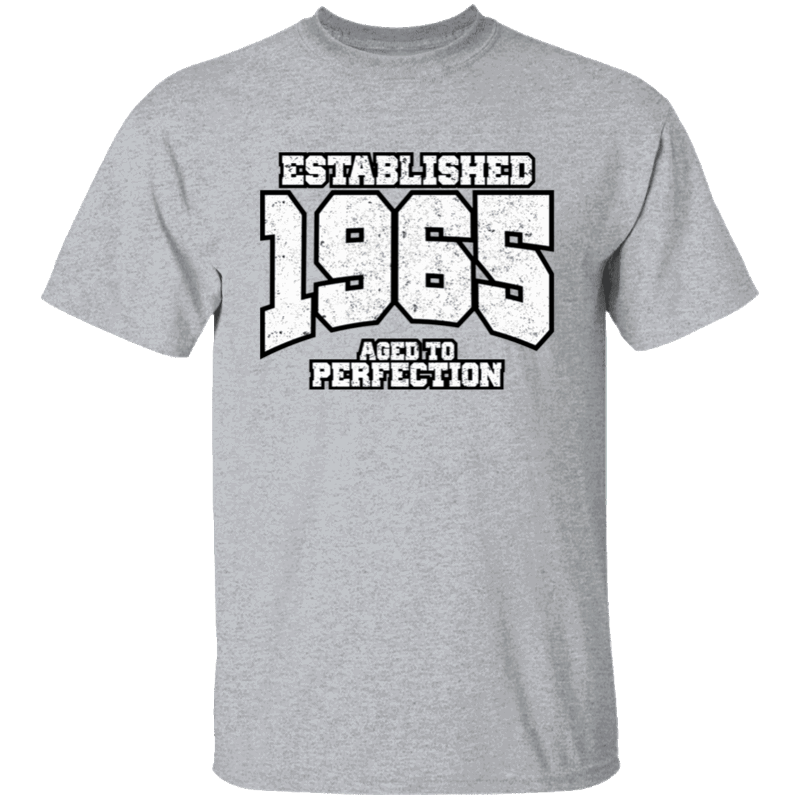 Established 1965 Aged To Perfection - T Shirt