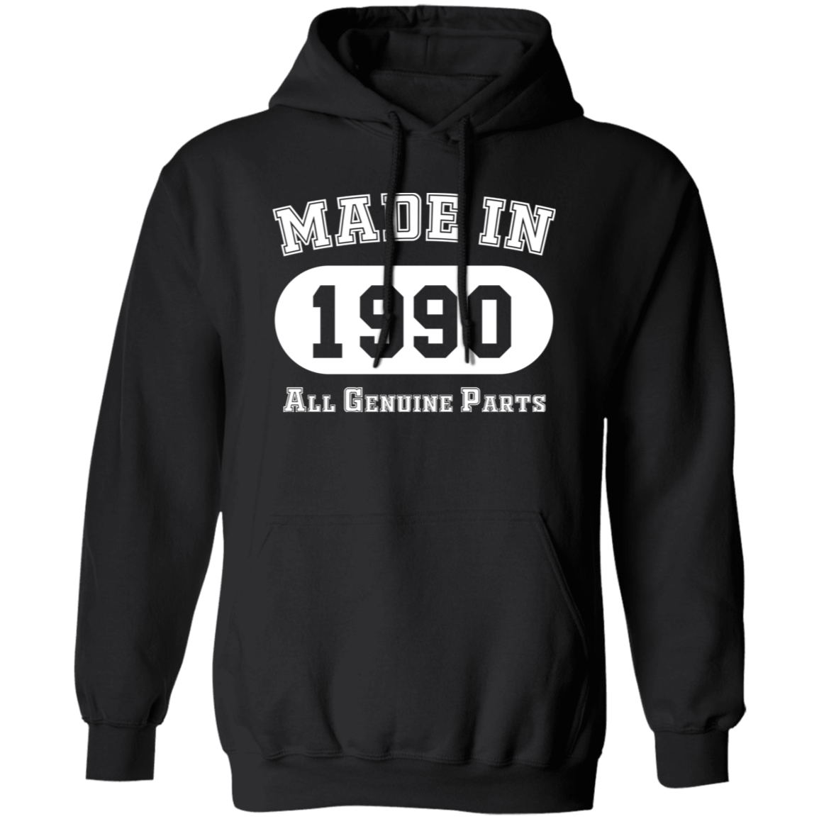 Made In 1990 All Genuine Parts - Hoodie