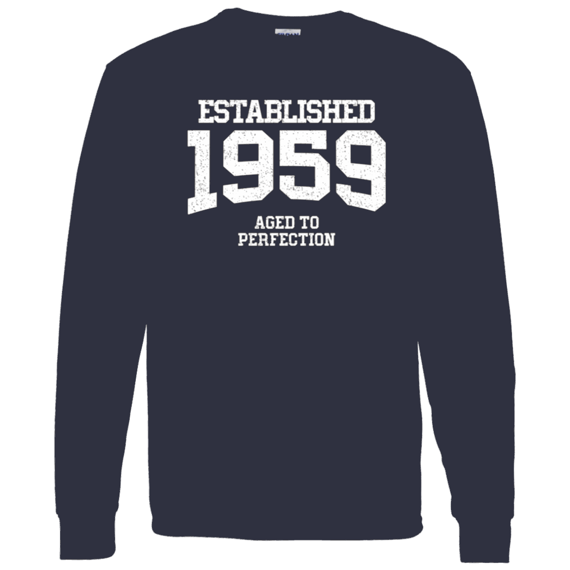 Established 1959 Aged To Perfection - Long Sleeve Tee