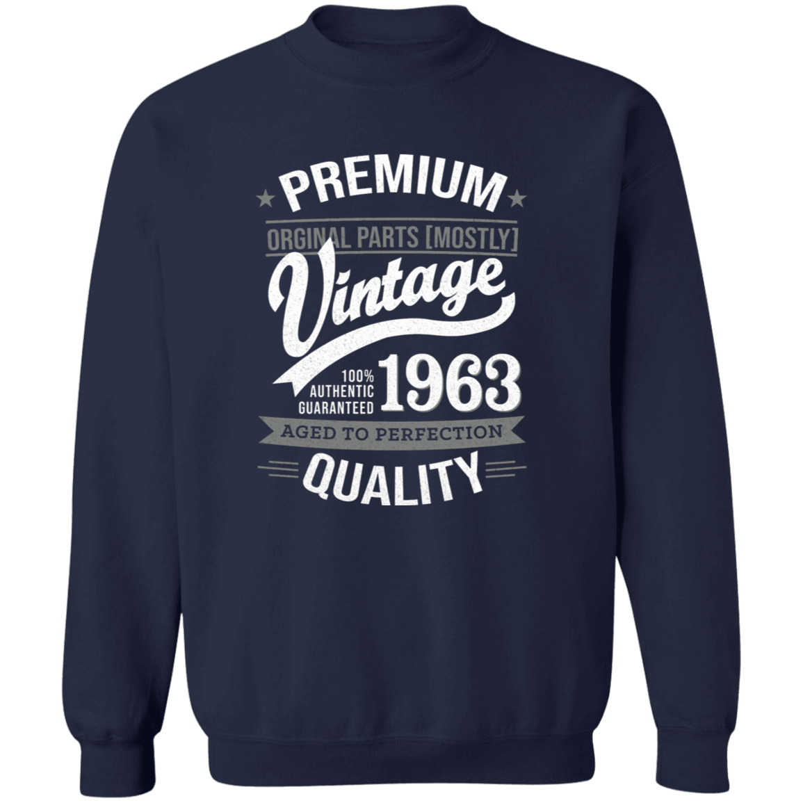 Premium Quality 1963 - Sweatshirt