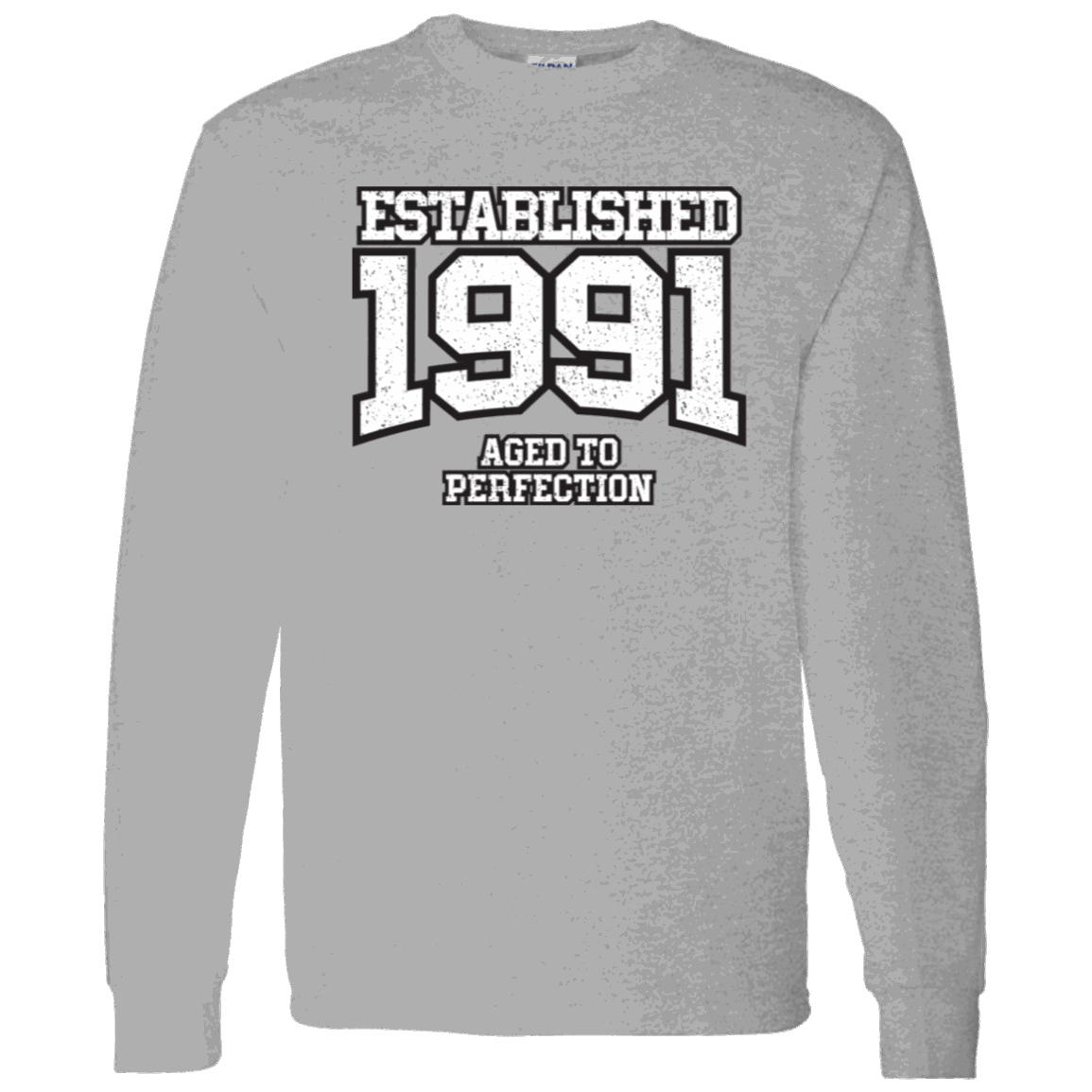 Established 1991 Aged To Perfection - Long Sleeve Tee