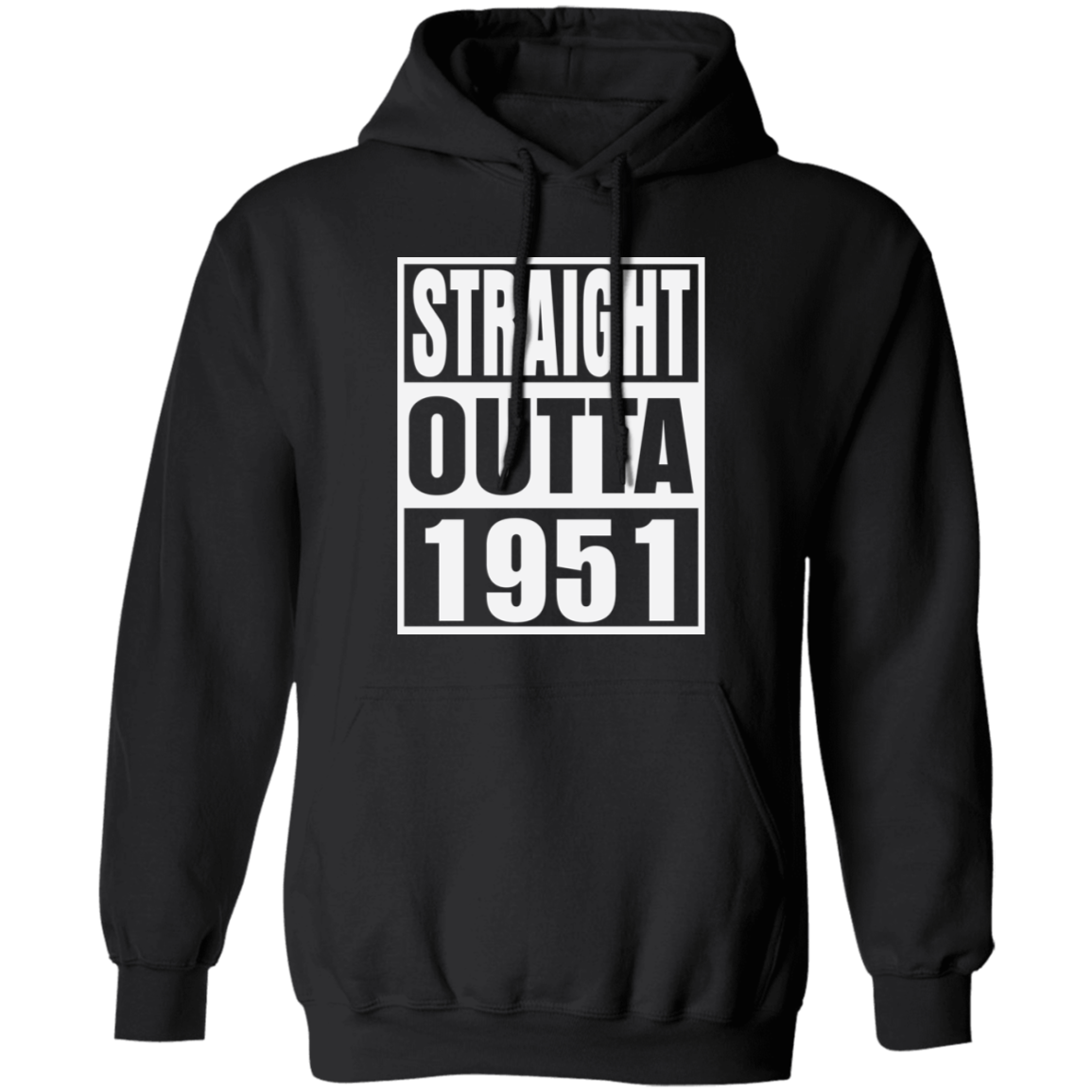 Straight Outta 1951 - Hoodie