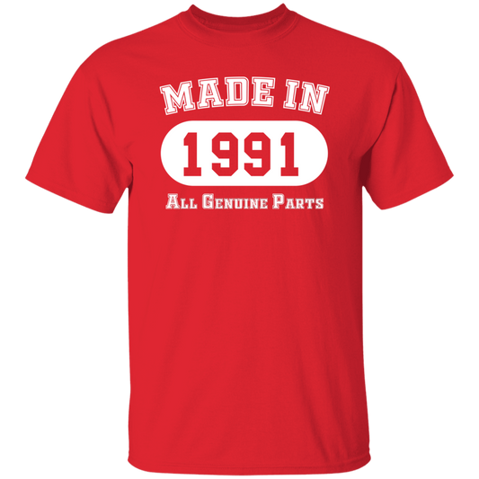 Made In 1991 All Genuine Parts - T Shirt