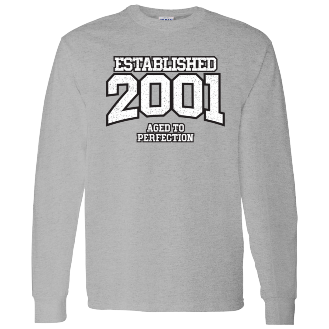 Established 2001 Aged To Perfection - Long Sleeve Tee