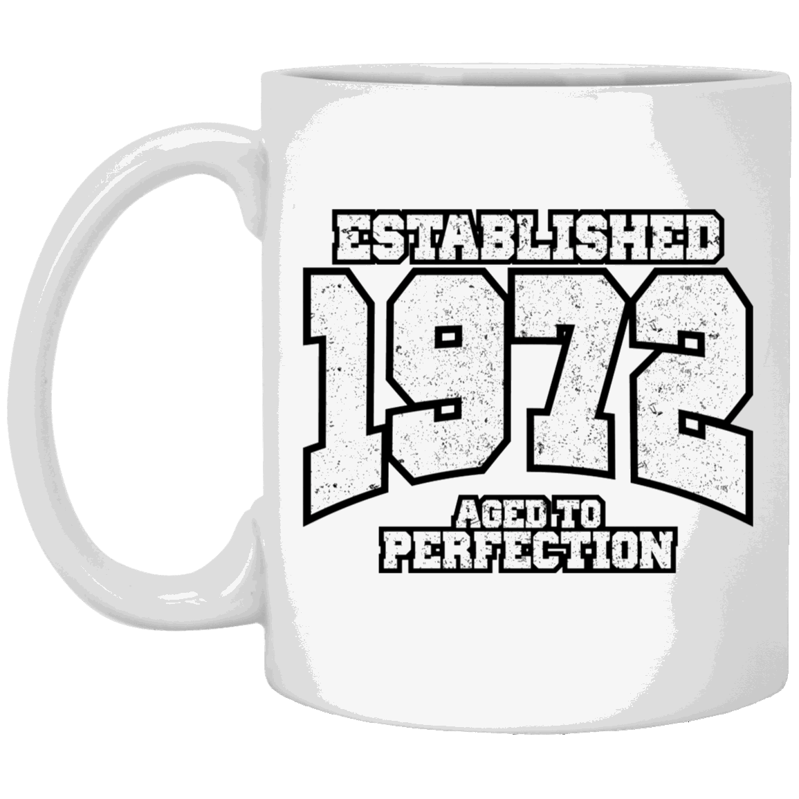 Established 1972 Aged To Perfection - Mugs