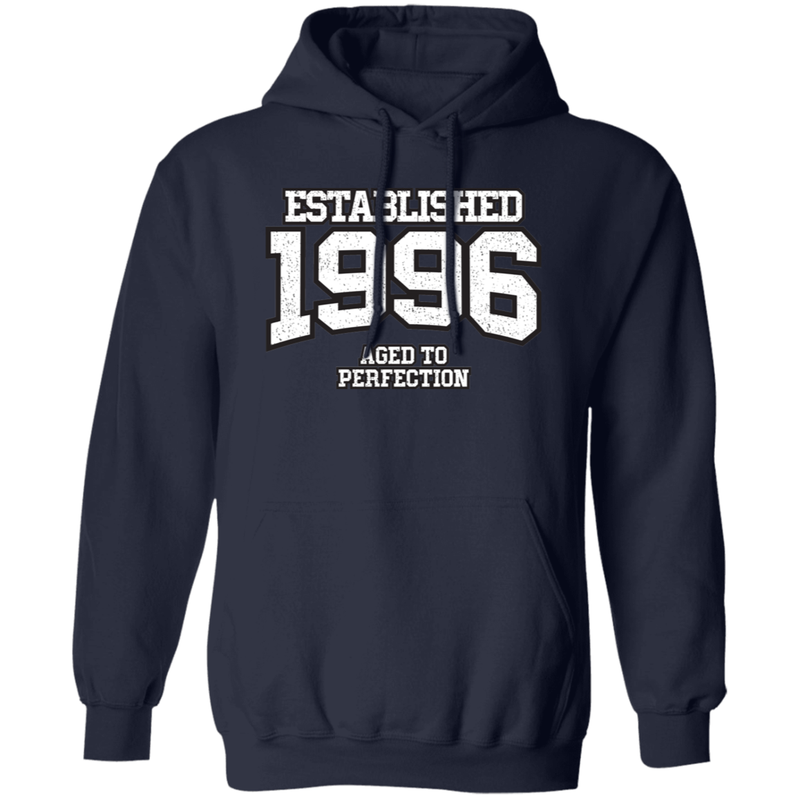 Established 1996 Aged To Perfection - Hoodie