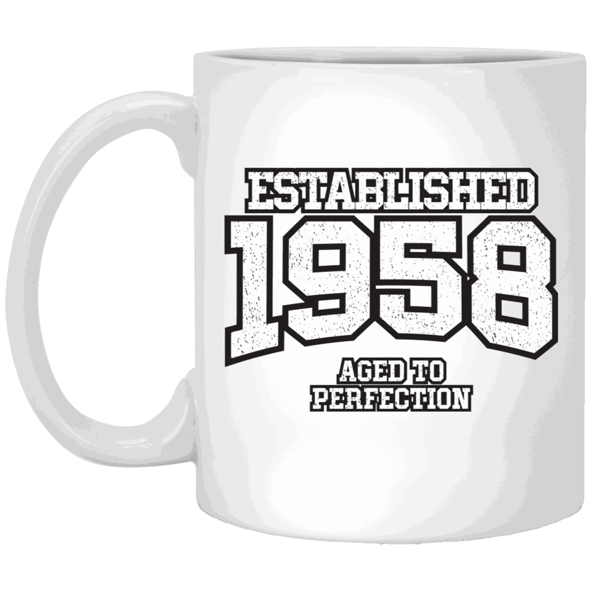 Established 1958 Aged To Perfection - Mugs