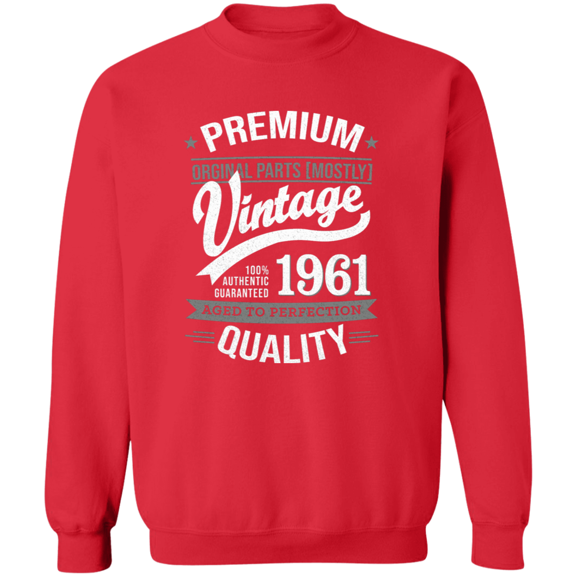 Premium Quality 1961 - Sweatshirt