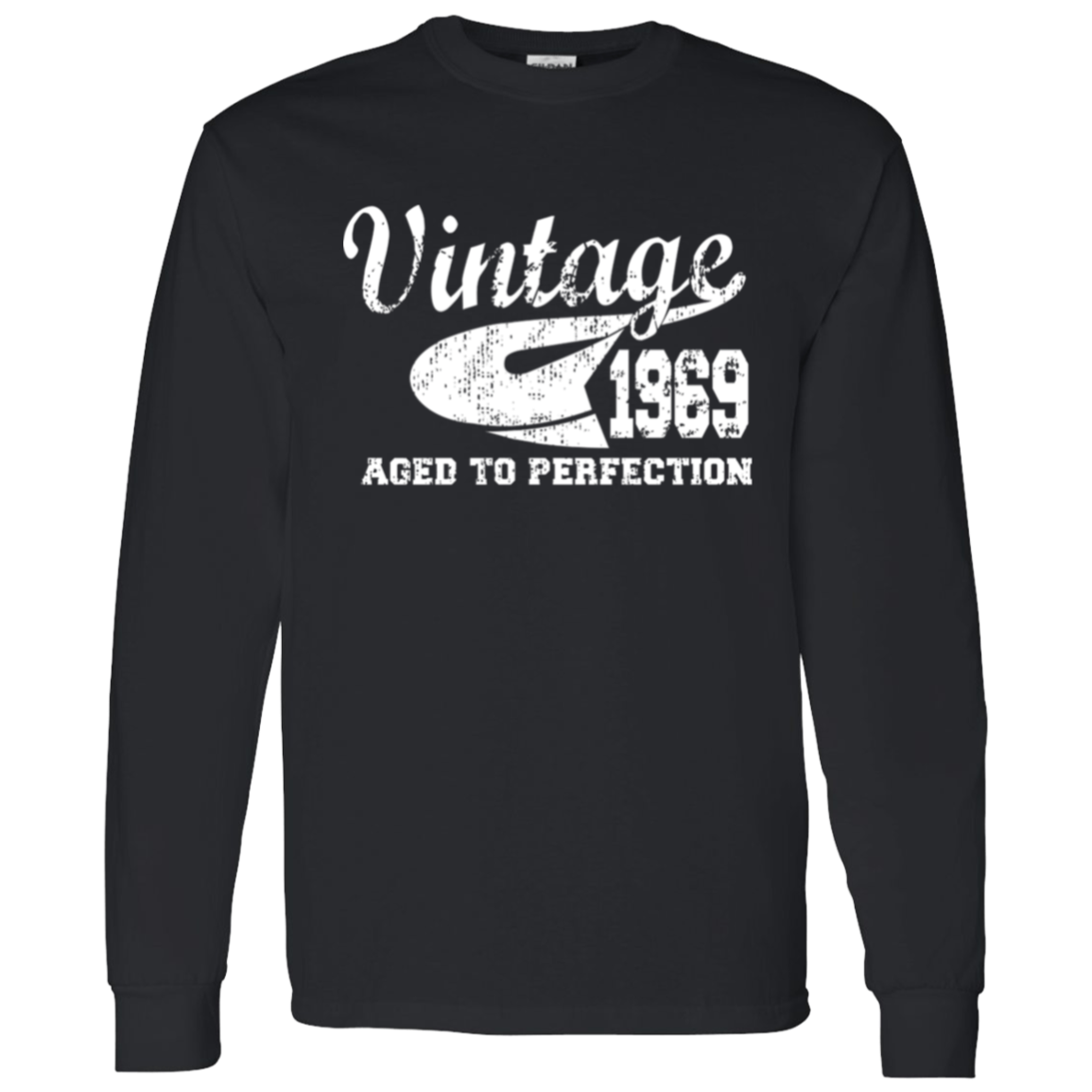 Vintage 1969 Aged To Perfection - Long Sleeve Tee