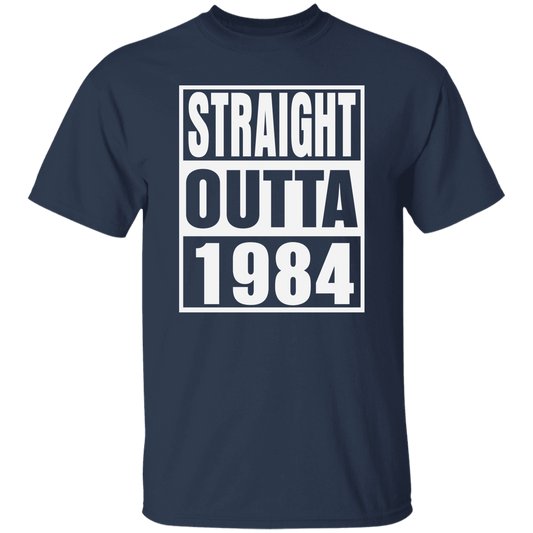 Straight Outta 1984 - T Shirt