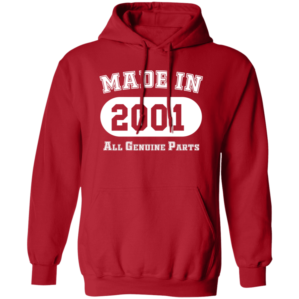 Made In 2001 All Genuine Parts - Hoodie