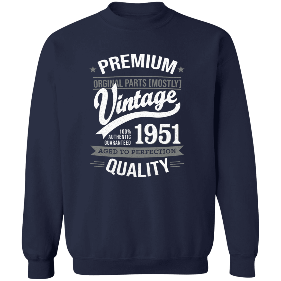 Premium Quality 1951 - Sweatshirt