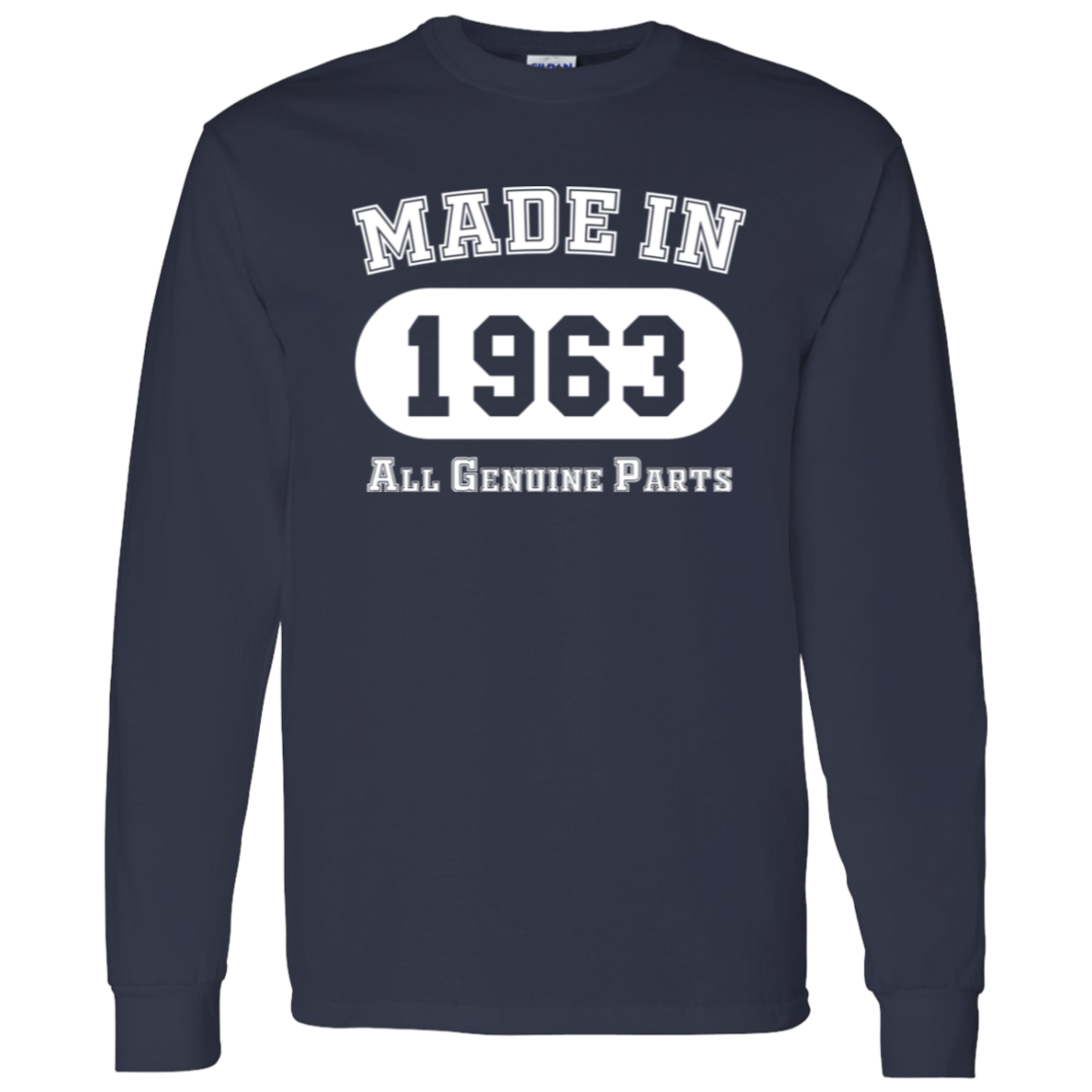 Made In 1963 All Genuine Parts - Long Sleeve Tee