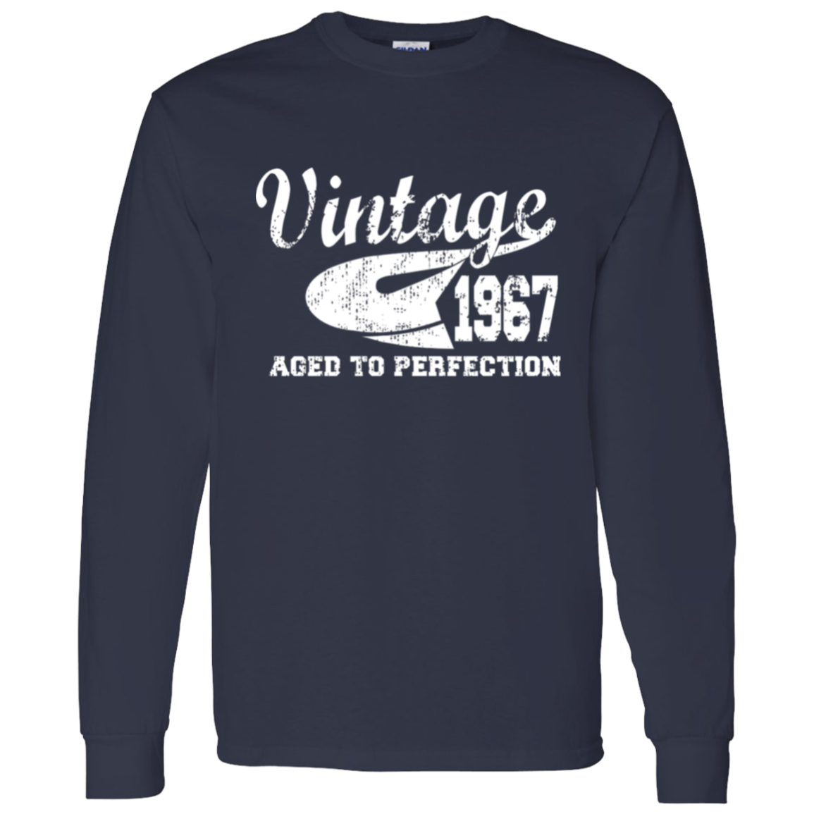 Vintage 1967 Aged To Perfection - Long Sleeve Tee