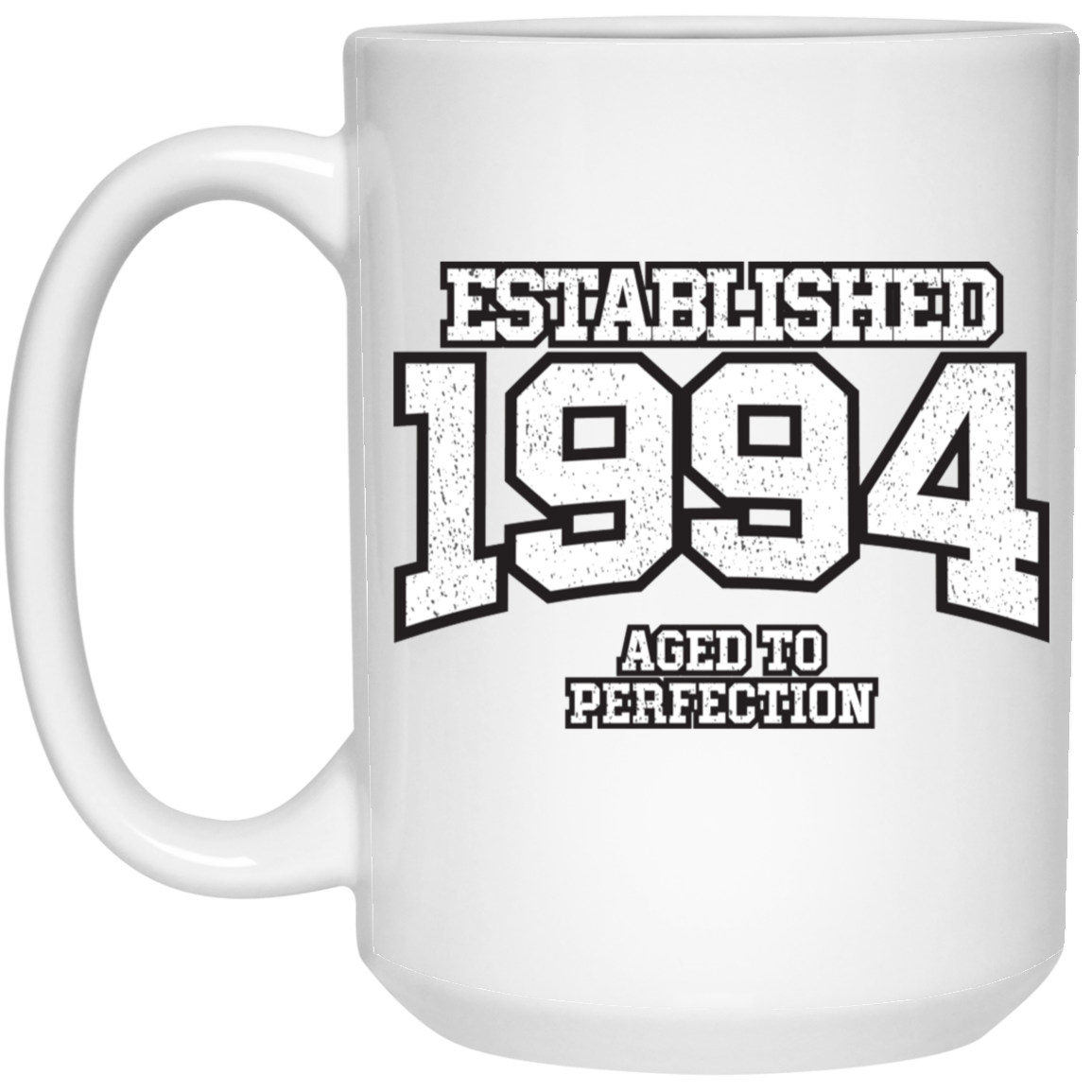 Established 1994 Aged To Perfection - Mugs