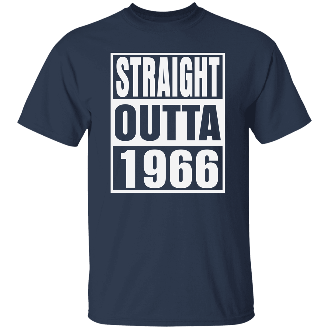 Straight Outta 1966 - T Shirt