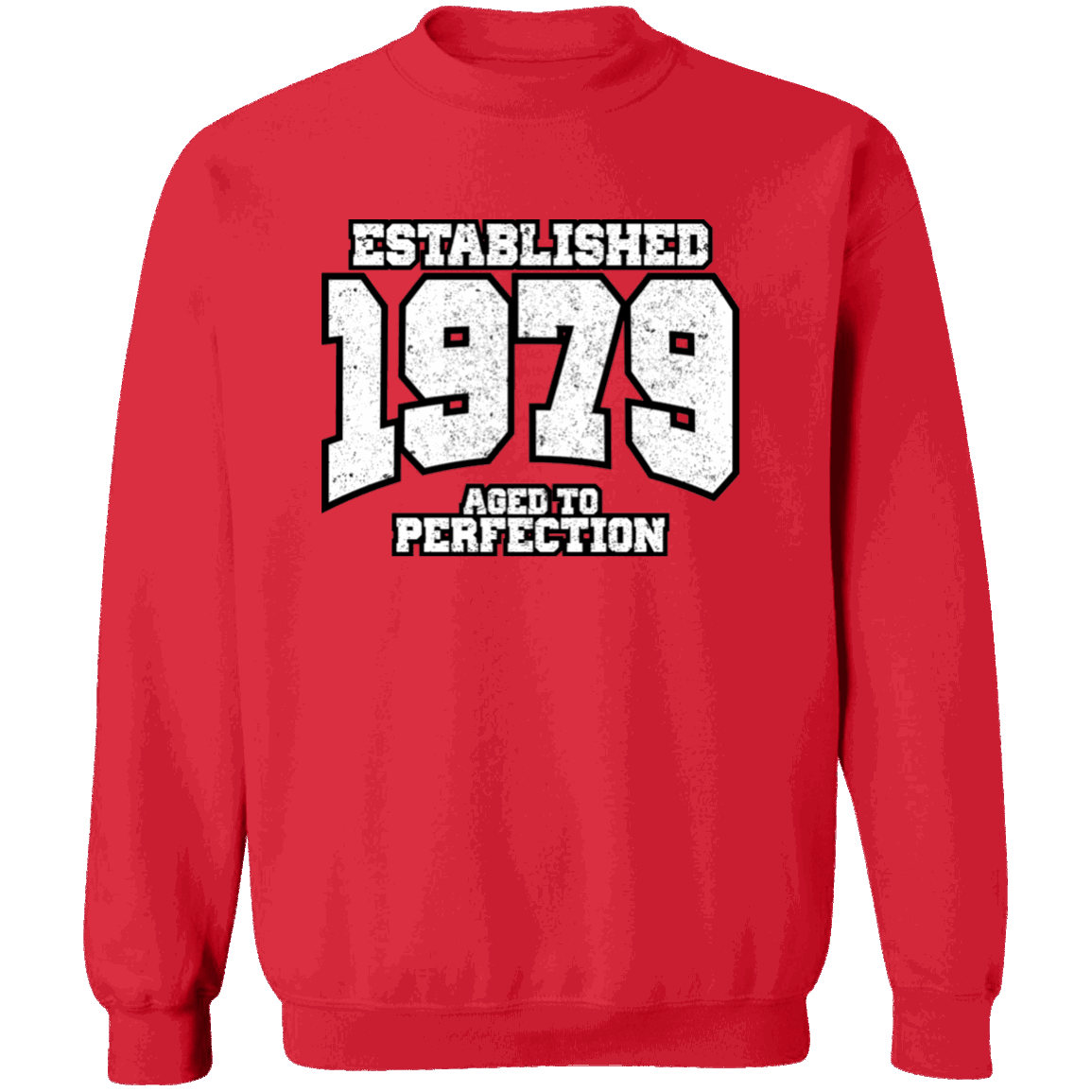 Established 1979 Aged To Perfection - Sweatshirt