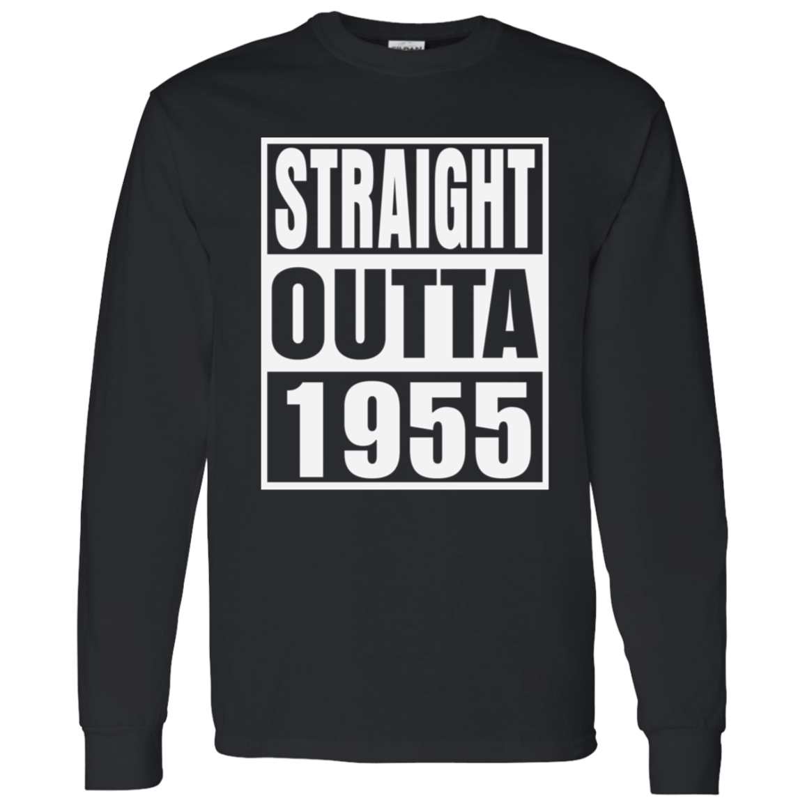 Straight Outta 1955 - Long Sleeve Tee