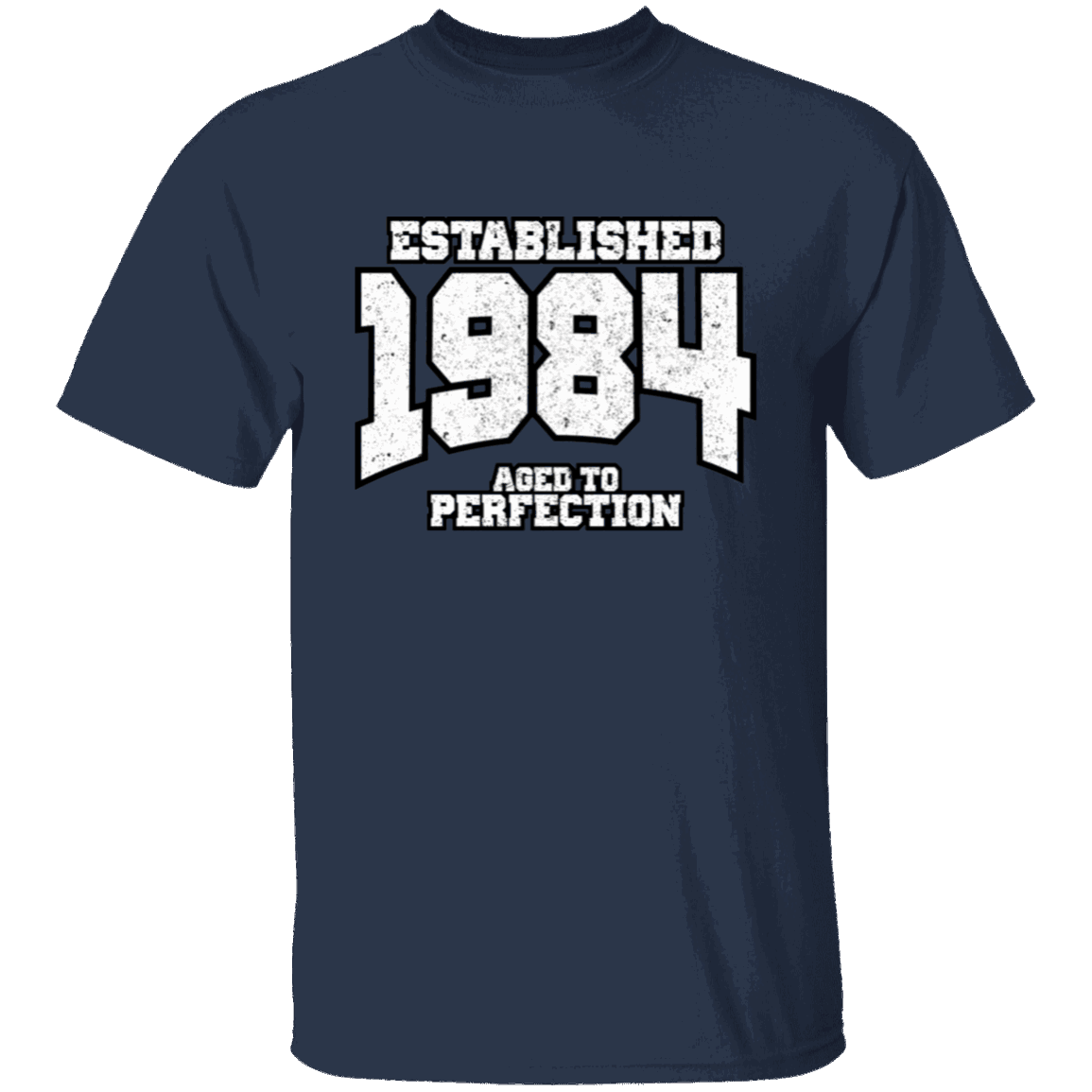 Established 1984 Aged To Perfection - T Shirt