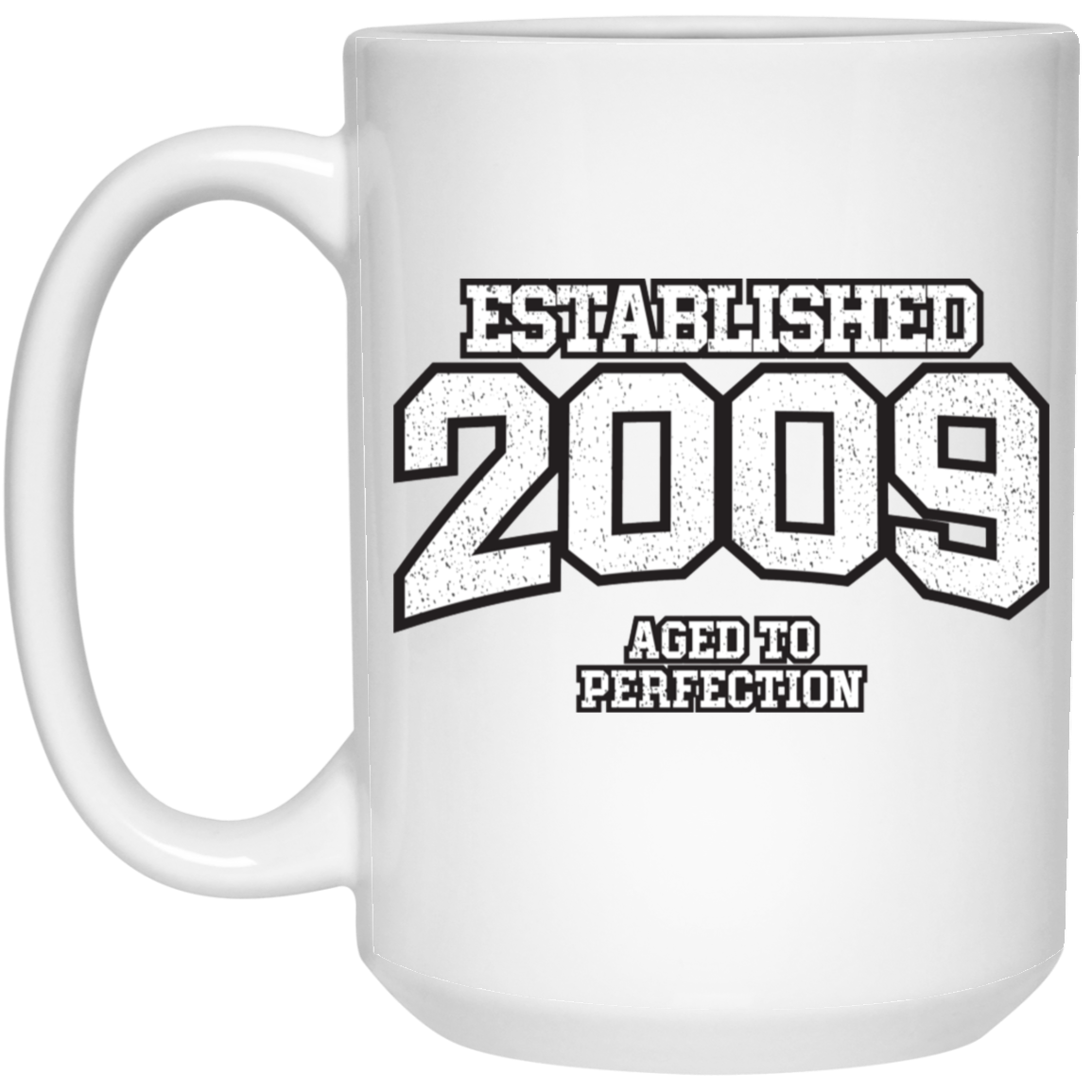 Established 2009 Aged To Perfection - Mugs