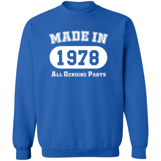 Made In 1978 All Genuine Parts - Sweatshirt