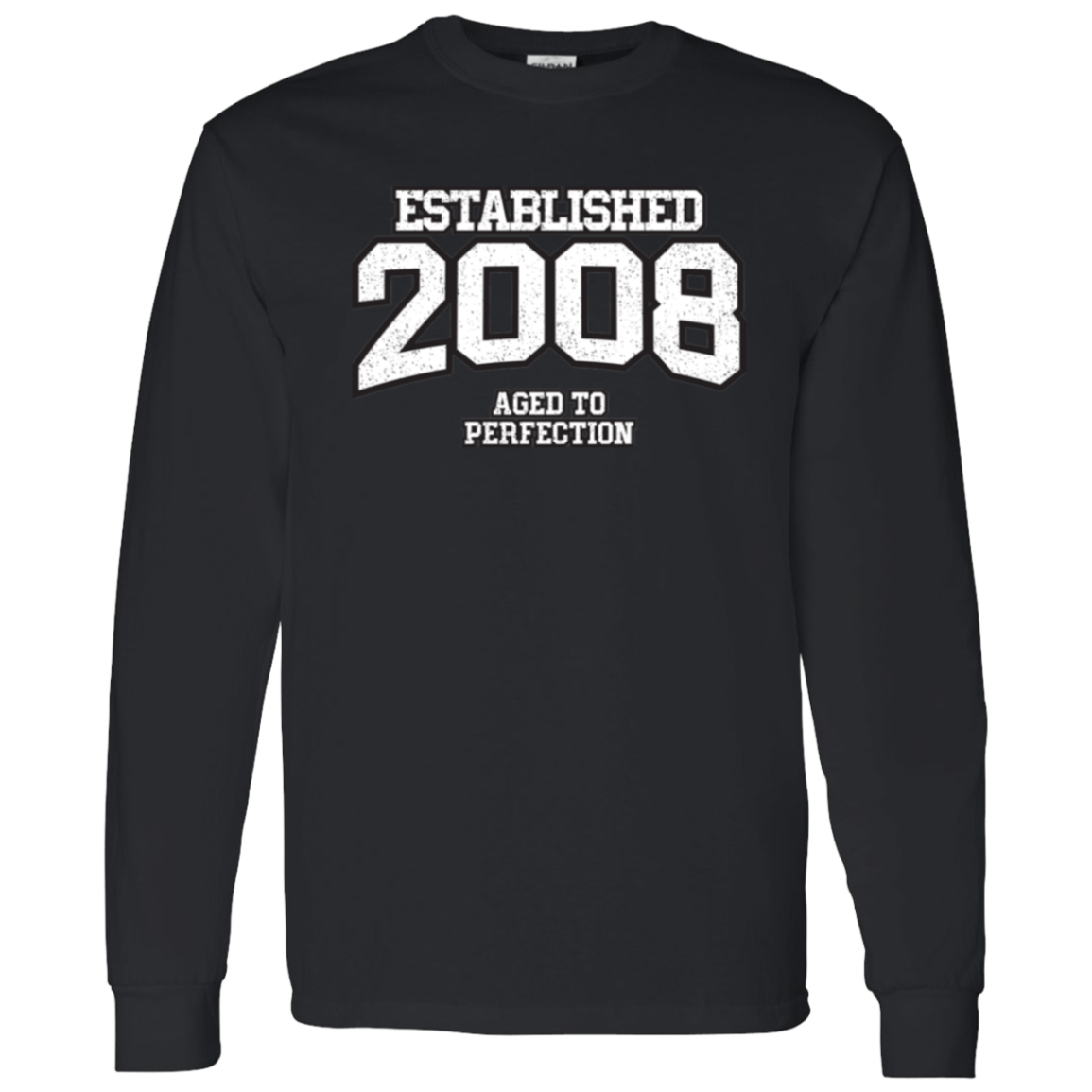 Established 2008 Aged To Perfection - Long Sleeve Tee