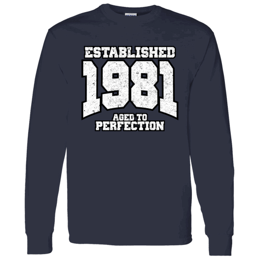 Established 1981 Aged To Perfection - Long Sleeve Tee