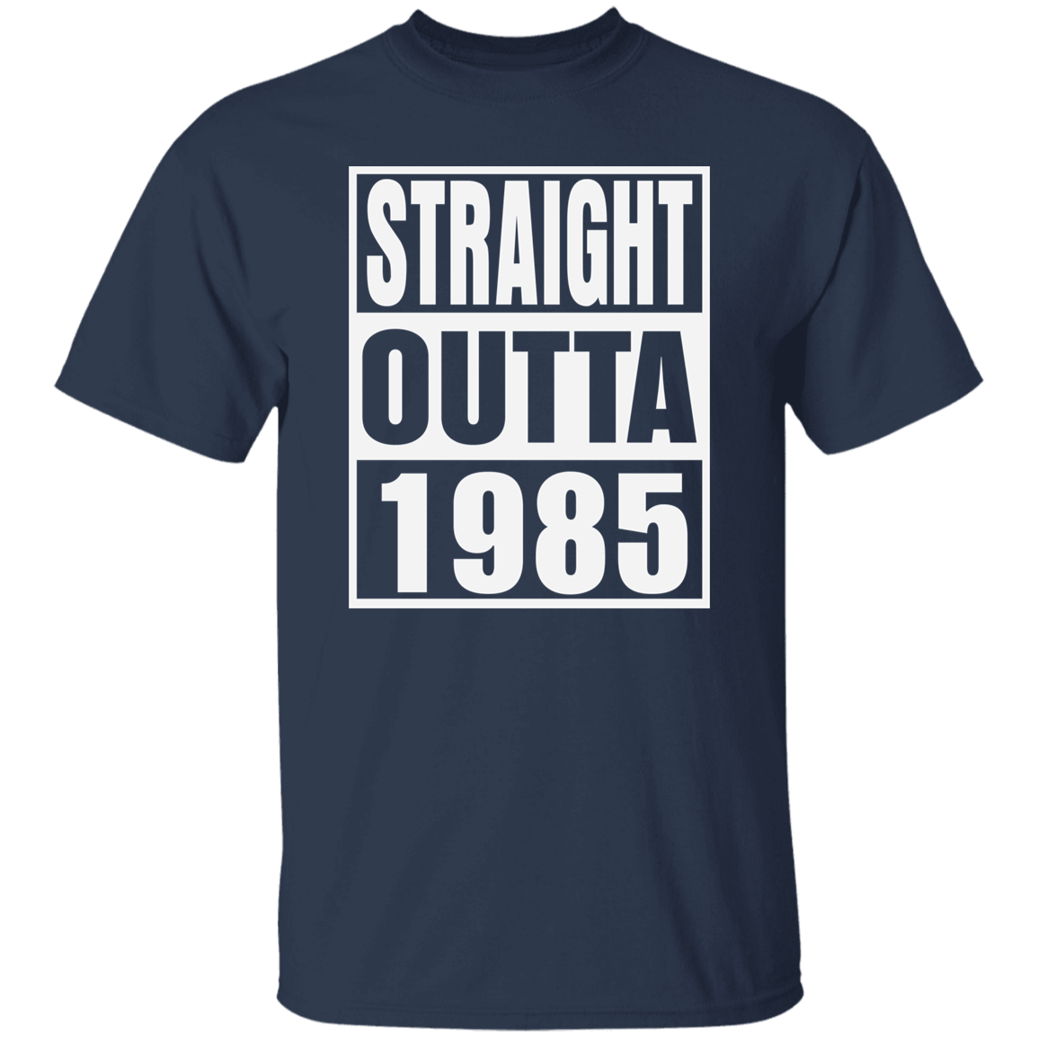 Straight Outta 1985 - T Shirt