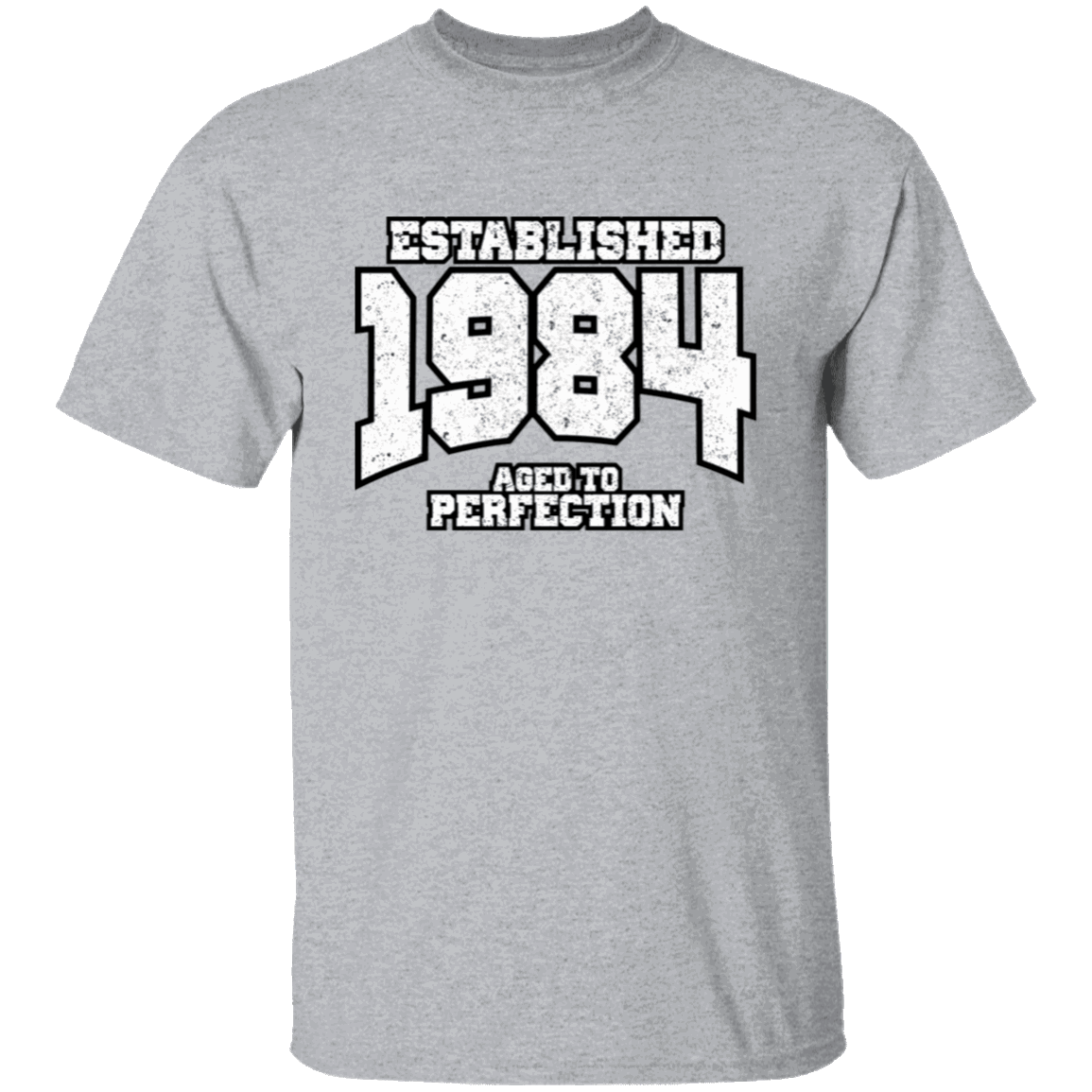 Established 1984 Aged To Perfection - T Shirt