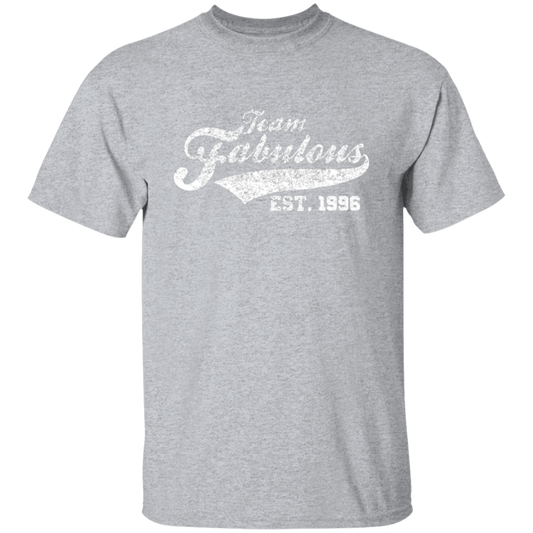 Team Fabulous Est. 1996 - T Shirt