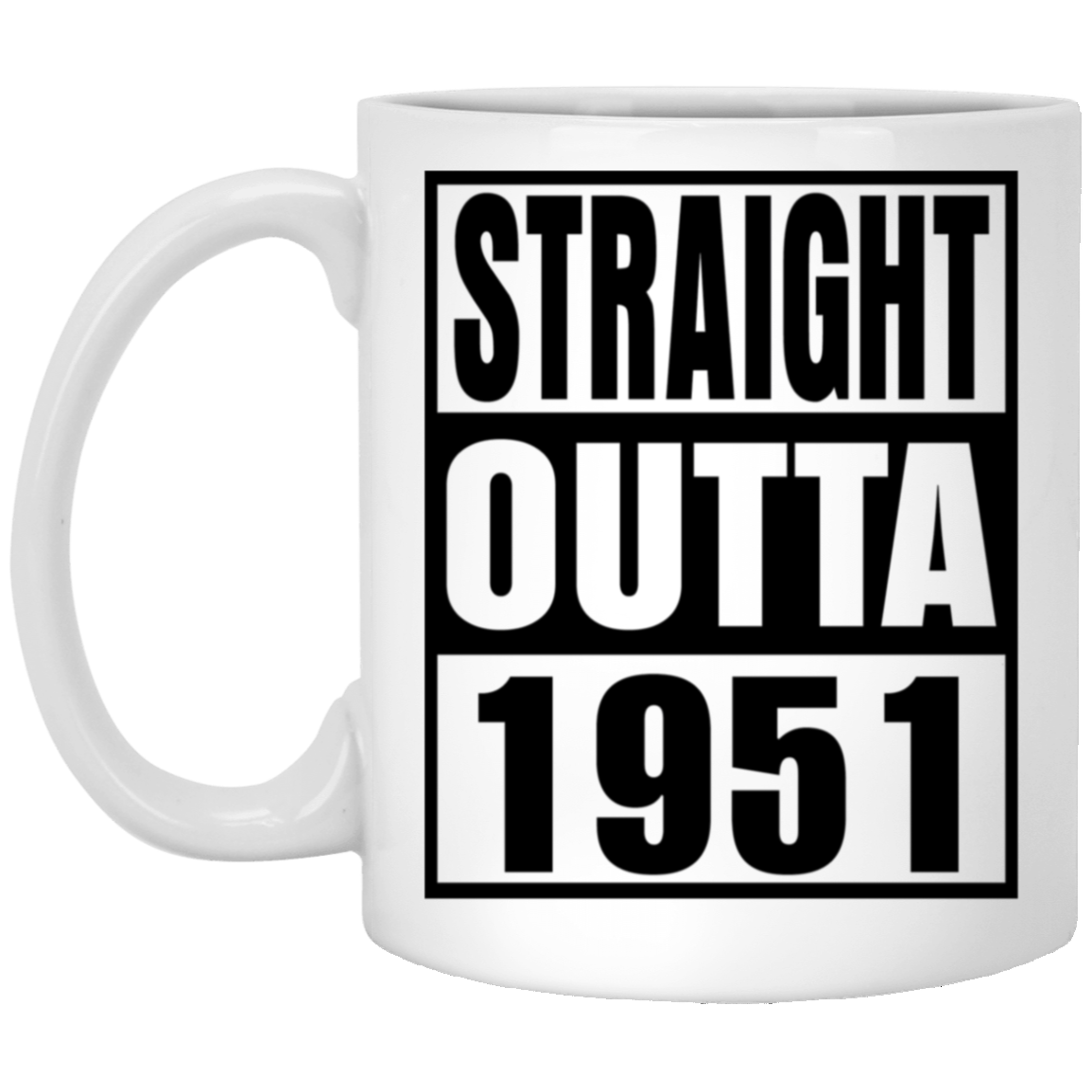 Straight Outta 1951 - Mugs