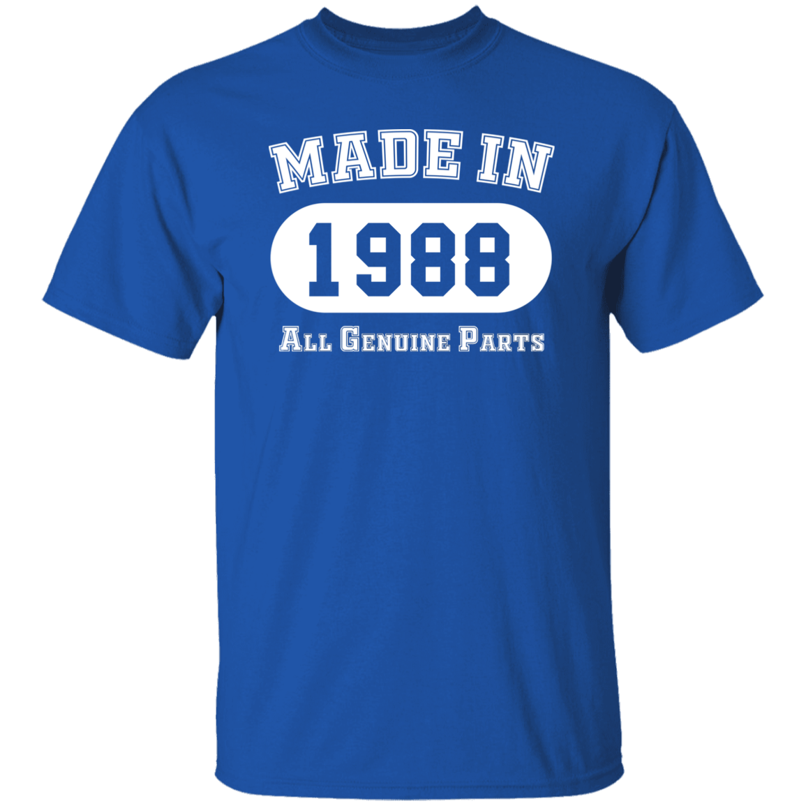 Made In 1988 All Genuine Parts - T Shirt